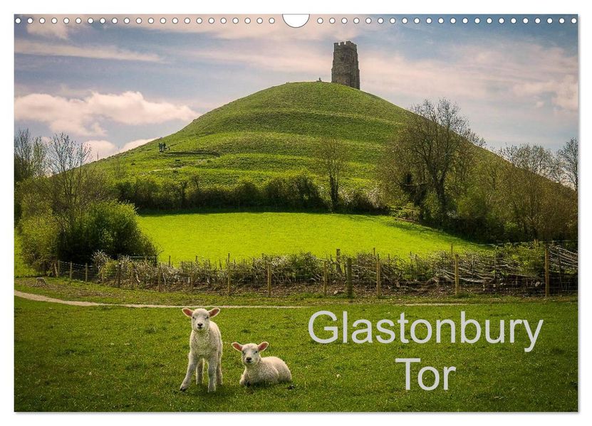 Glastonbury Tor (Wall Calendar 2027 DIN A3 landscape) CALVENDO 12 Month Wall Calendar