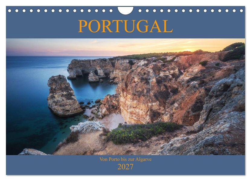 Portugal - Von Porto bis zur Algarve (Wandkalender 2027 DIN A4 quer) CALVENDO Monatskalender