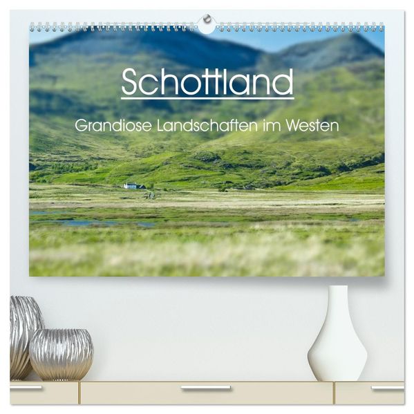 Schottland - grandiose Landschaften im Westen (hochwertiger Premium Wandkalender 2027 DIN A2 quer) Kunstdruck in Hochglanz
