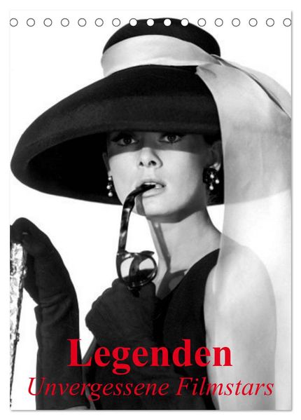 Legenden - Unvergessene Filmstars (Tischkalender 2027 DIN A5 hoch) CALVENDO Monatskalender