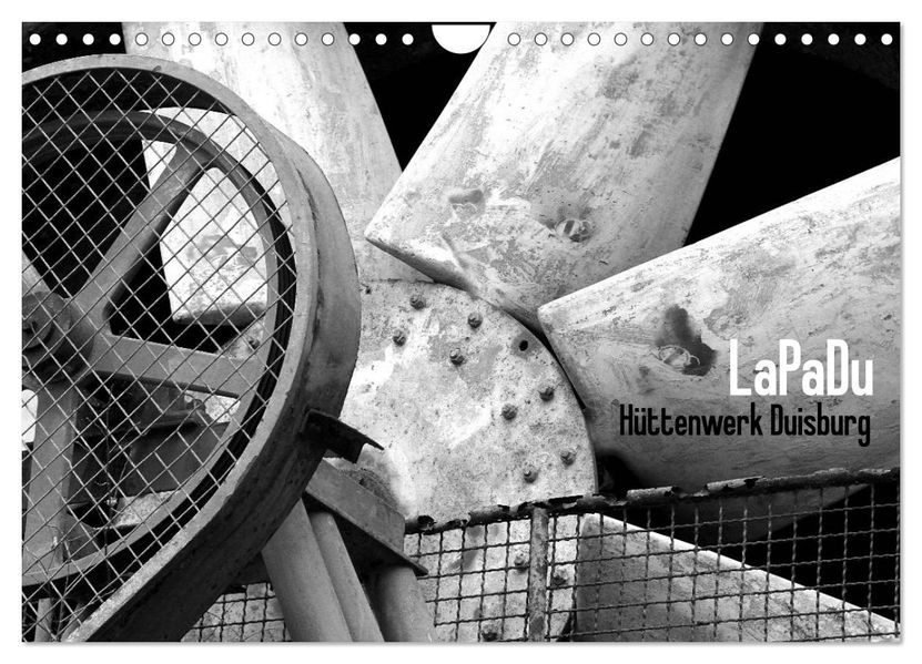 LaPaDu-Hüttenwerk Duisburg (Wandkalender 2027 DIN A4 quer) CALVENDO Monatskalender