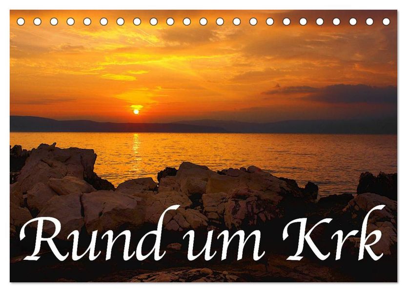 Rund um Krk (Tischkalender 2027 DIN A5 quer) CALVENDO Monatskalender