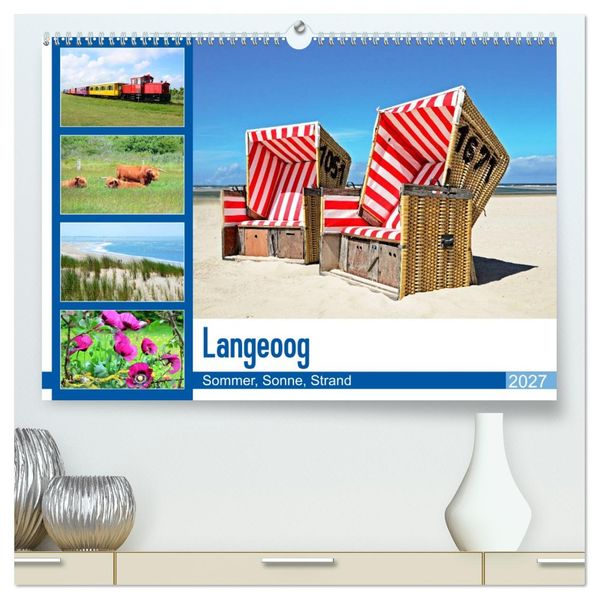 Langeoog - Sommer Sonne Strand (hochwertiger Premium Wandkalender 2027 DIN A2 quer) Kunstdruck in Hochglanz