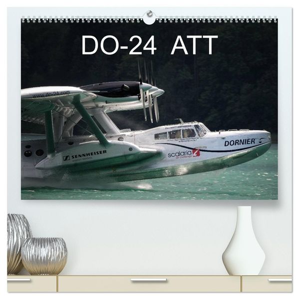 DO-24 ATT (hochwertiger Premium Wandkalender 2027 DIN A2 quer) Kunstdruck in Hochglanz