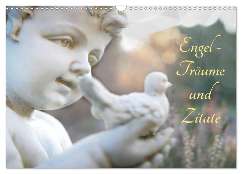 Engel - Träume und Zitate (Wandkalender 2027 DIN A3 quer) CALVENDO Monatskalender