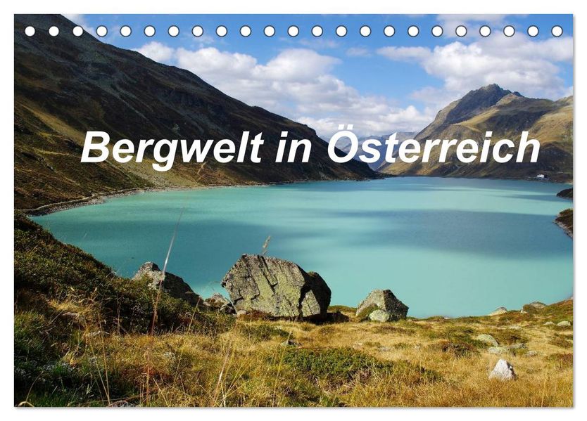 Bergwelt in Österreich (Tischkalender 2027 DIN A5 quer) CALVENDO Monatskalender