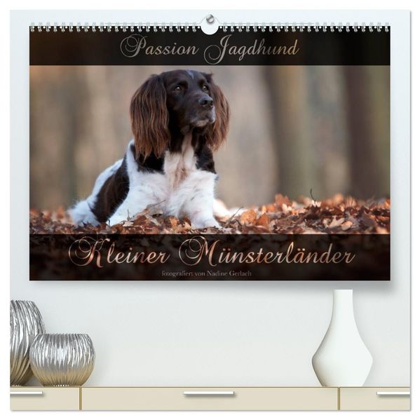 Passion Jagdhund - Kleiner Münsterländer (hochwertiger Premium Wandkalender 2027 DIN A2 quer) Kunstdruck in Hochglanz
