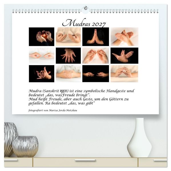 Mudras / 2027 (hochwertiger Premium Wandkalender 2027 DIN A2 quer) Kunstdruck in Hochglanz