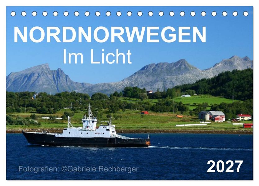 Nordnorwegen im Licht (Tischkalender 2027 DIN A5 quer) CALVENDO Monatskalender