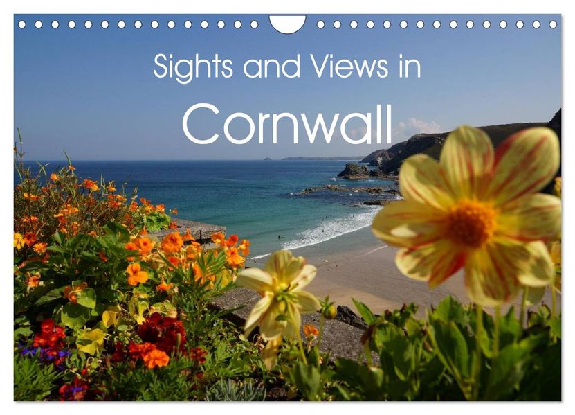 Sights and Views in Cornwall (Wall Calendar 2027 DIN A4 landscape) CALVENDO 12 Month Wall Calendar