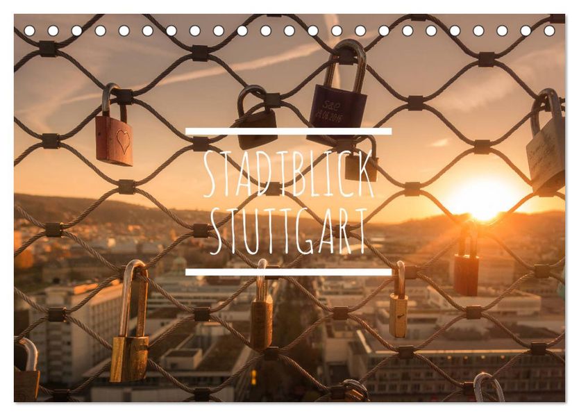 Stadtblick Stuttgart (Tischkalender 2027 DIN A5 quer) CALVENDO Monatskalender