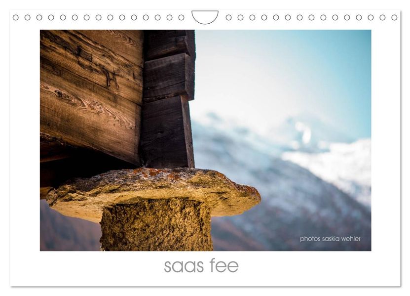 saas fee (Wandkalender 2027 DIN A4 quer) CALVENDO Monatskalender