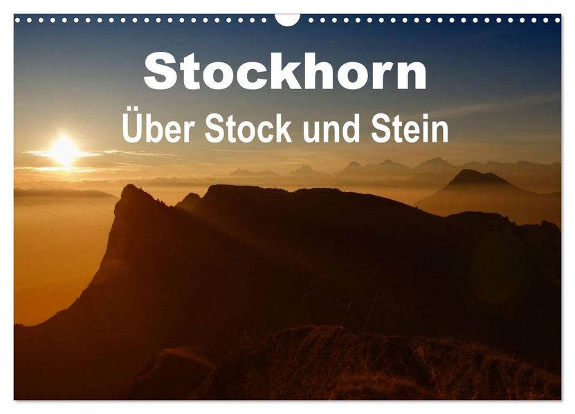 Stockhorn - Über Stock und Stein (Wandkalender 2027 DIN A3 quer) CALVENDO Monatskalender