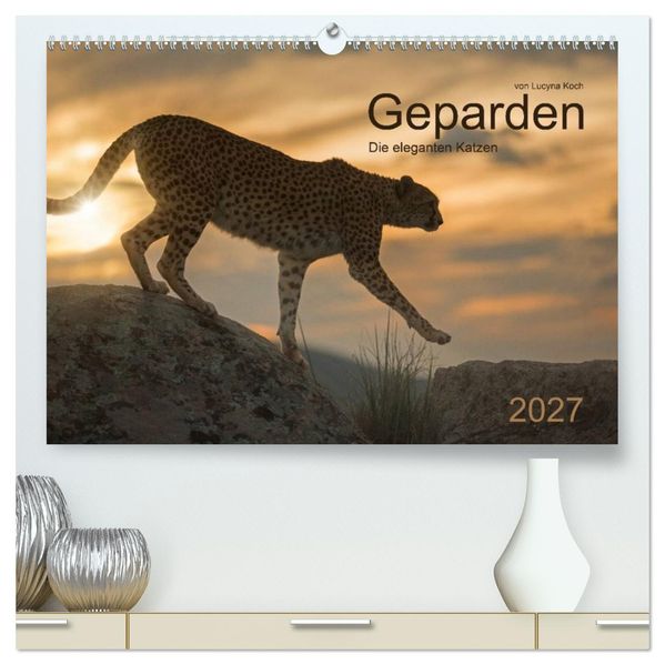 Geparden. Die eleganten Katzen. (hochwertiger Premium Wandkalender 2027 DIN A2 quer) Kunstdruck in Hochglanz