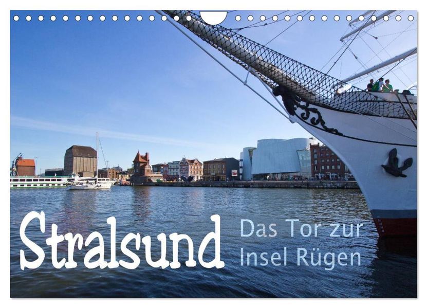 Stralsund. Das Tor zur Insel Rügen (Wandkalender 2027 DIN A4 quer) CALVENDO Monatskalender