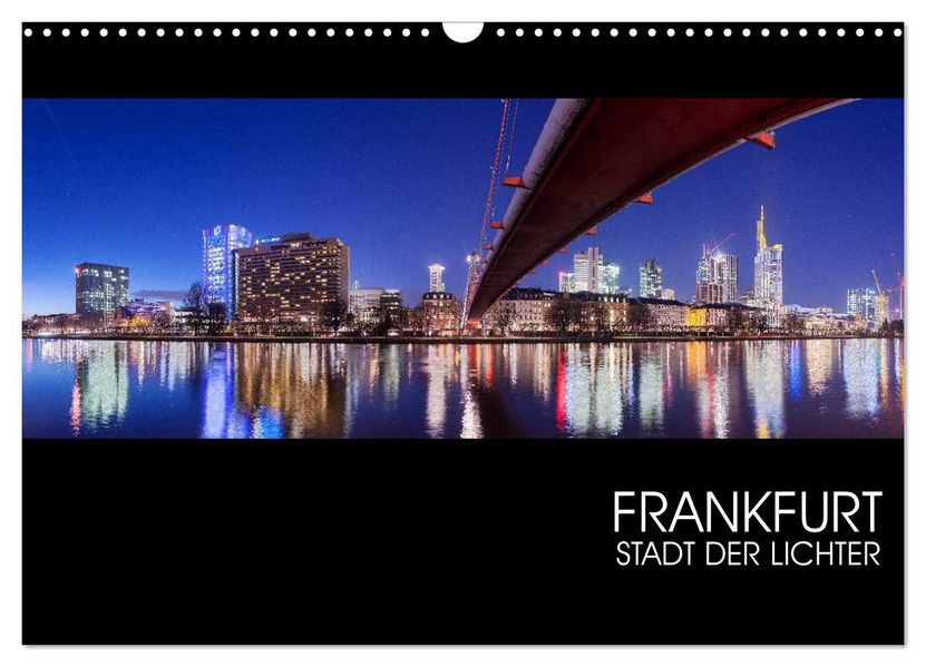 Frankfurt (Wandkalender 2027 DIN A3 quer) CALVENDO Monatskalender