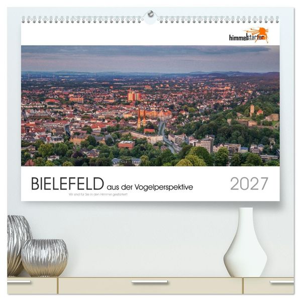 BIELEFELD aus der Vogelperspektive (hochwertiger Premium Wandkalender 2027 DIN A2 quer) Kunstdruck in Hochglanz