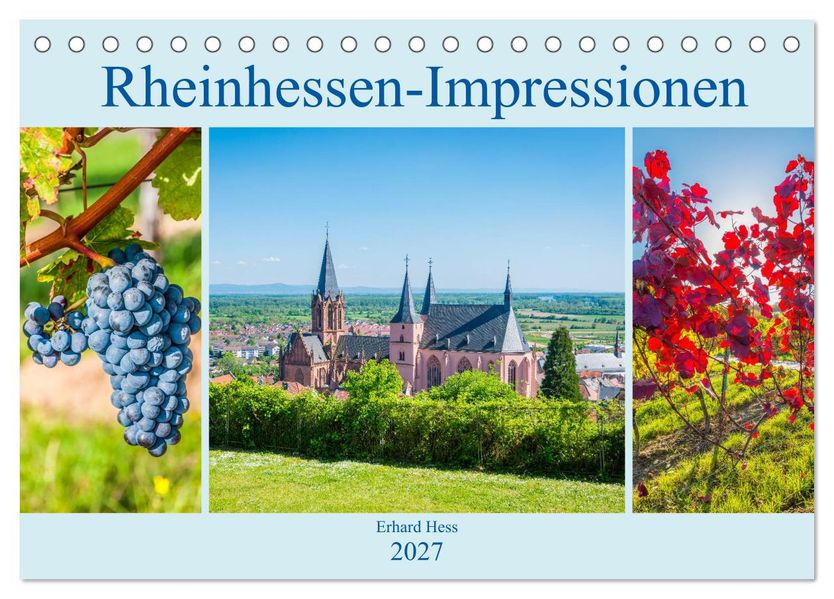 Rheinhessen-Impressionen (Tischkalender 2027 DIN A5 quer) CALVENDO Monatskalender