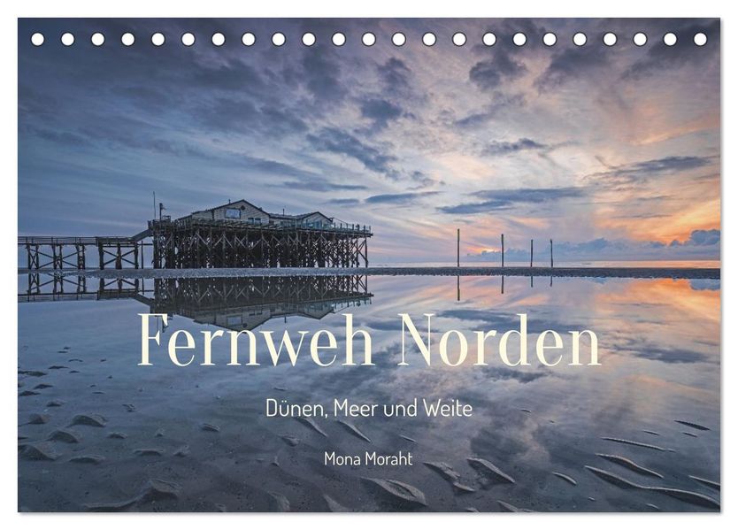 Fernweh Norden - Dünen Meer und Weite (Tischkalender 2027 DIN A5 quer) CALVENDO Monatskalender