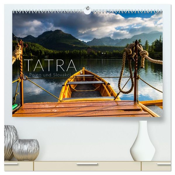 Tatra. Polen und Slowakei (hochwertiger Premium Wandkalender 2027 DIN A2 quer) Kunstdruck in Hochglanz