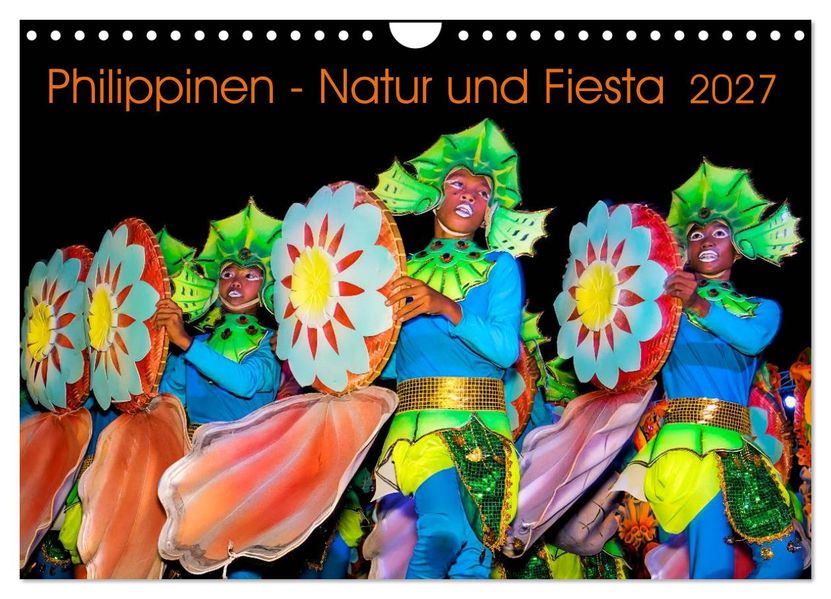 Philippinen - Natur und Fiesta (Wandkalender 2027 DIN A4 quer) CALVENDO Monatskalender