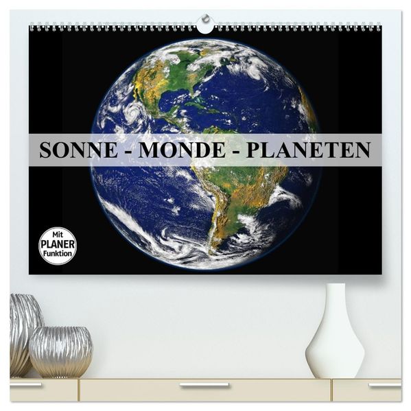 Sonne Monde und Planeten (hochwertiger Premium Wandkalender 2027 DIN A2 quer) Kunstdruck in Hochglanz