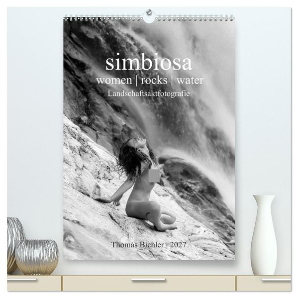 simbiosa... Landschaftsaktfotografie (hochwertiger Premium Wandkalender 2027 DIN A2 hoch) Kunstdruck in Hochglanz