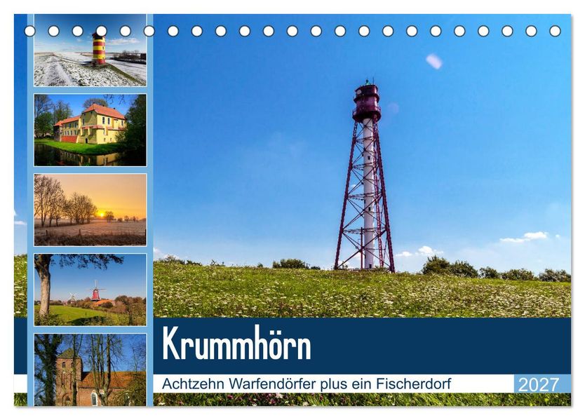 KRUMMHÖRN Achtzehn Warfendörfer plus ein Fischerdorf (Tischkalender 2027 DIN A5 quer) CALVENDO Monatskalender