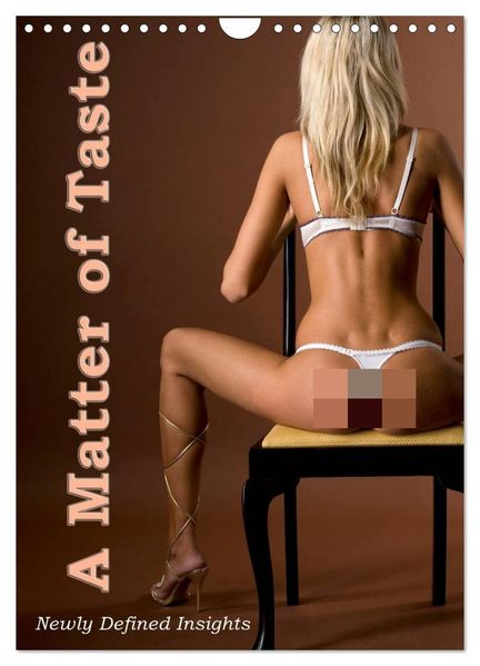 A Matter of Taste - Newly Defined Insights (Wall Calendar 2027 DIN A4 portrait) CALVENDO 12 Month Wall Calendar