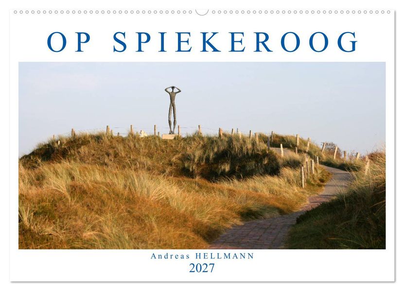 OP SPIEKEROOG (Wandkalender 2027 DIN A2 quer) CALVENDO Monatskalender