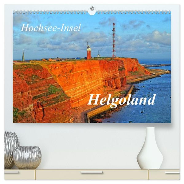 Hochsee-Insel Helgoland (hochwertiger Premium Wandkalender 2027 DIN A2 quer) Kunstdruck in Hochglanz