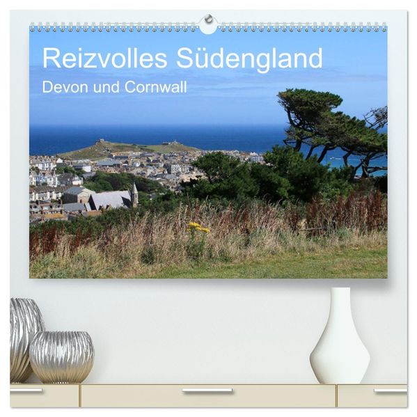 Reizvolles Südengland Devon und Cornwall (hochwertiger Premium Wandkalender 2027 DIN A2 quer) Kunstdruck in Hochglanz