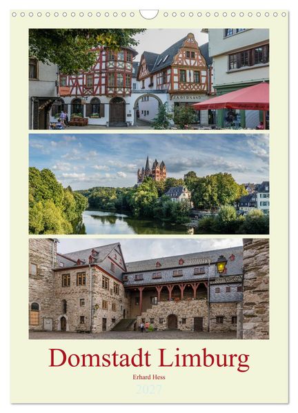 Domstadt Limburg (Wandkalender 2027 DIN A3 hoch) CALVENDO Monatskalender
