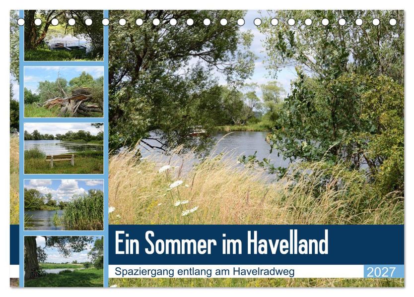 Ein Sommer im Havelland - Spaziergang entlang am Havelradweg (Tischkalender 2027 DIN A5 quer) CALVENDO Monatskalender