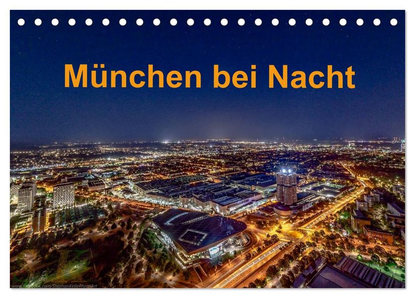 München bei Nacht (Tischkalender 2027 DIN A5 quer) CALVENDO Monatskalender