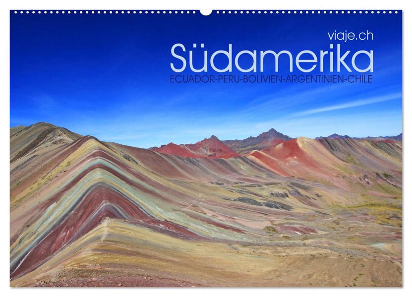 Südamerika - Viaje (Wandkalender 2027 DIN A2 quer) CALVENDO Monatskalender