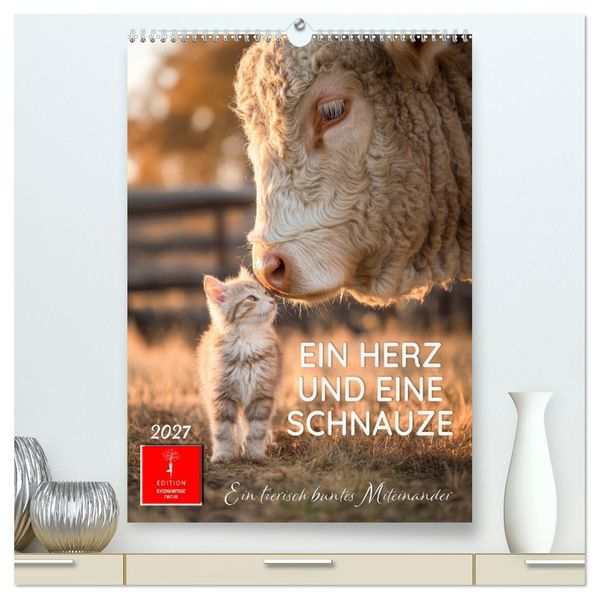 Ein Herz und eine Schnauze - Ein tierisch buntes Miteinander (hochwertiger Premium Wandkalender 2027 DIN A2 hoch) Kunstdruck in Hochglanz