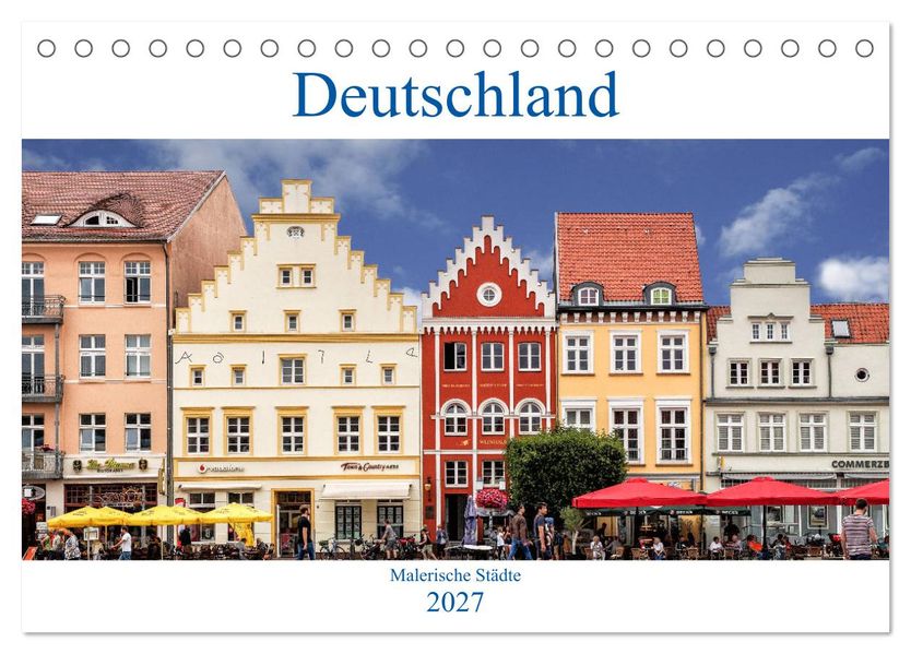 Deutschland - Malerische Städte (Tischkalender 2027 DIN A5 quer) CALVENDO Monatskalender