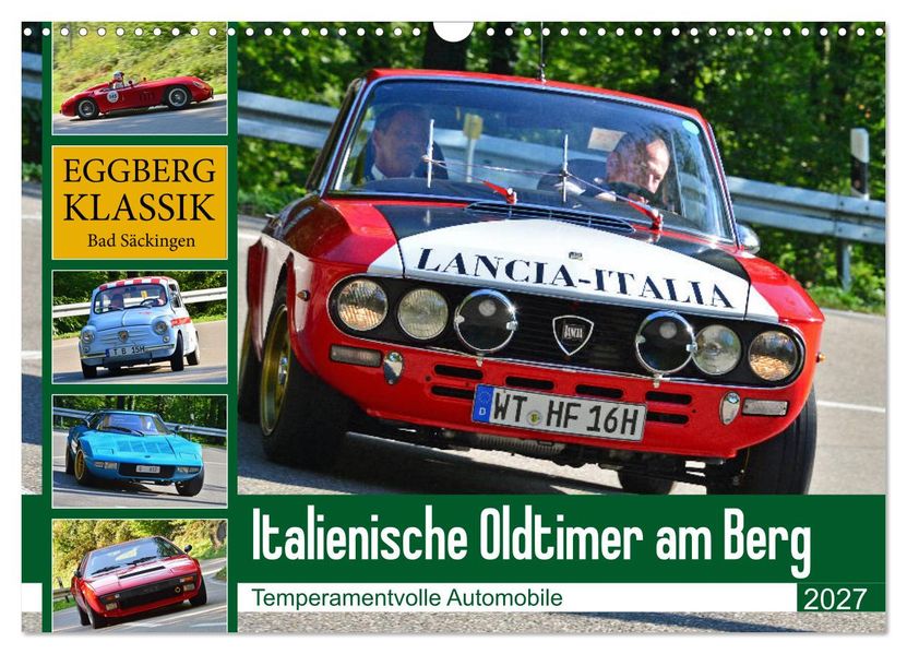 Italienische Oldtimer am Berg (Wandkalender 2027 DIN A3 quer) CALVENDO Monatskalender