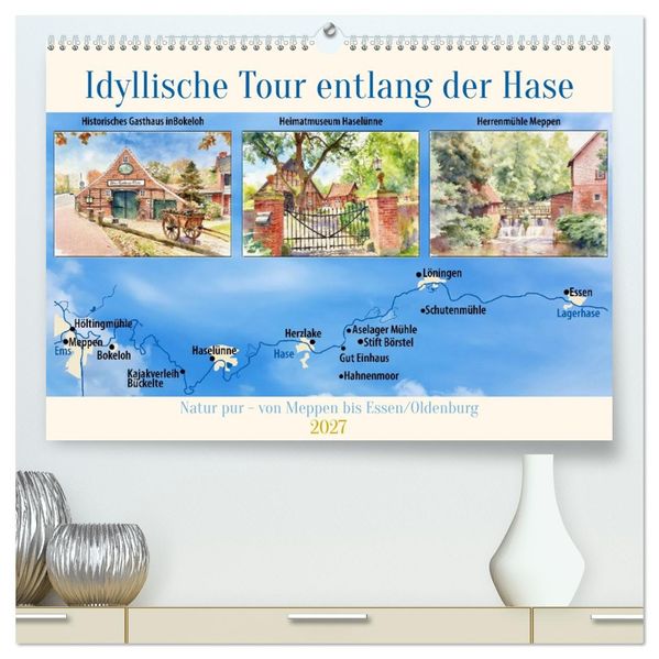 Idyllische Tour entlang der Hase (hochwertiger Premium Wandkalender 2027 DIN A2 quer) Kunstdruck in Hochglanz