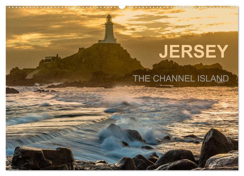 JERSEY THE CHANNEL ISLAND (Wall Calendar 2027 DIN A2 landscape) CALVENDO 12 Month Wall Calendar