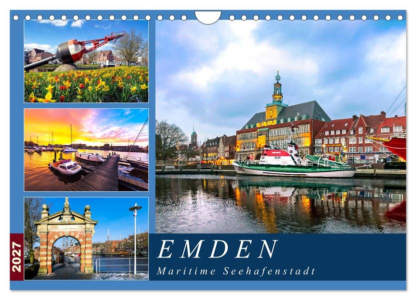 EMDEN maritime Seehafenstadt (Wandkalender 2027 DIN A4 quer) CALVENDO Monatskalender