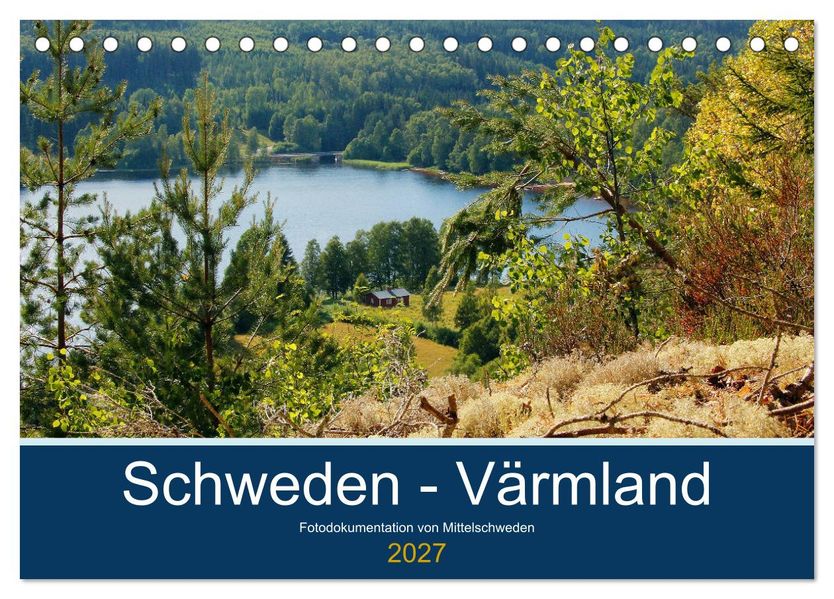 Schweden - Värmland (Tischkalender 2027 DIN A5 quer) CALVENDO Monatskalender