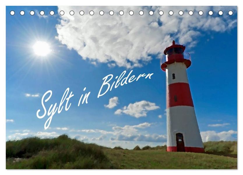 Sylt in Bildern (Tischkalender 2027 DIN A5 quer) CALVENDO Monatskalender