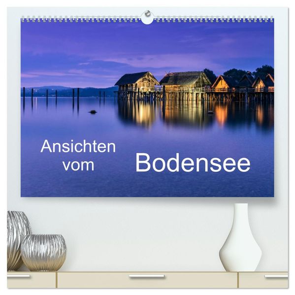 Ansichten vom Bodensee (hochwertiger Premium Wandkalender 2027 DIN A2 quer) Kunstdruck in Hochglanz
