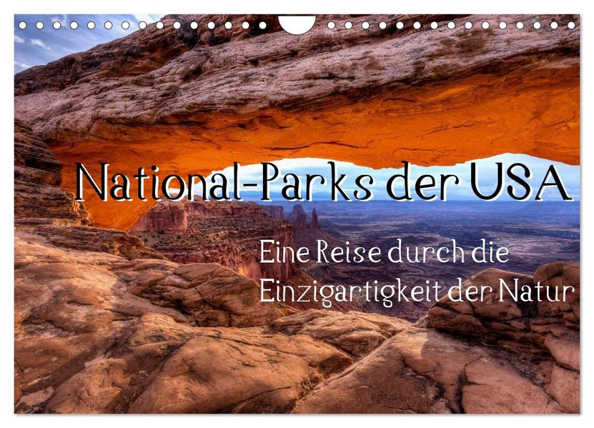 National-Parks der USA (Wandkalender 2027 DIN A4 quer) CALVENDO Monatskalender