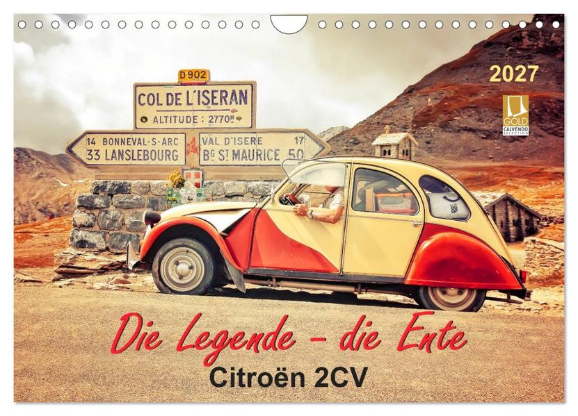 Die Legende - die Ente Citroën 2CV (Wandkalender 2027 DIN A4 quer) CALVENDO Monatskalender