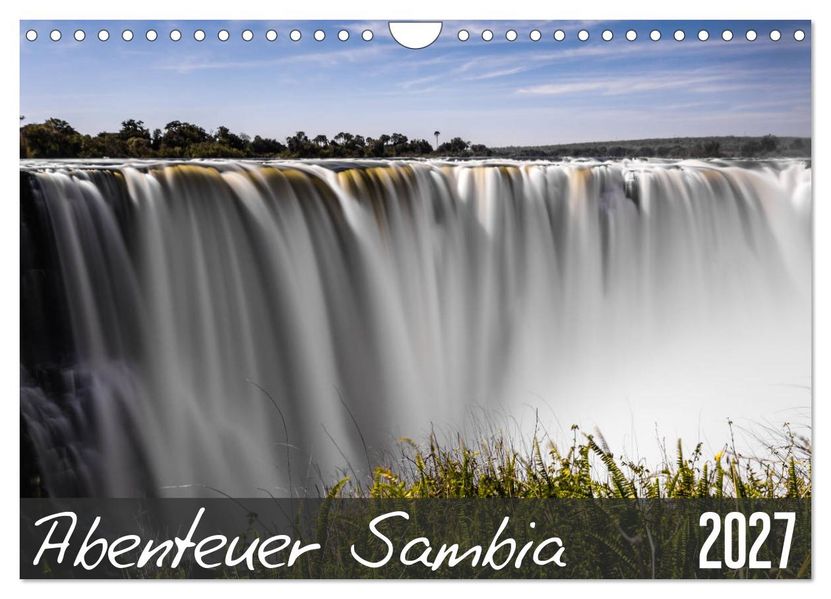 Abenteuer Sambia (Wandkalender 2027 DIN A4 quer) CALVENDO Monatskalender