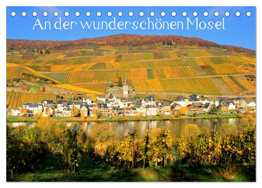 An der wunderschönen Mosel (Tischkalender 2027 DIN A5 quer) CALVENDO Monatskalender