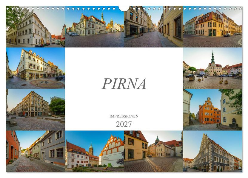 Pirna Impressionen (Wandkalender 2027 DIN A3 quer) CALVENDO Monatskalender